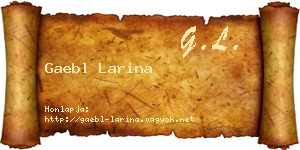 Gaebl Larina névjegykártya